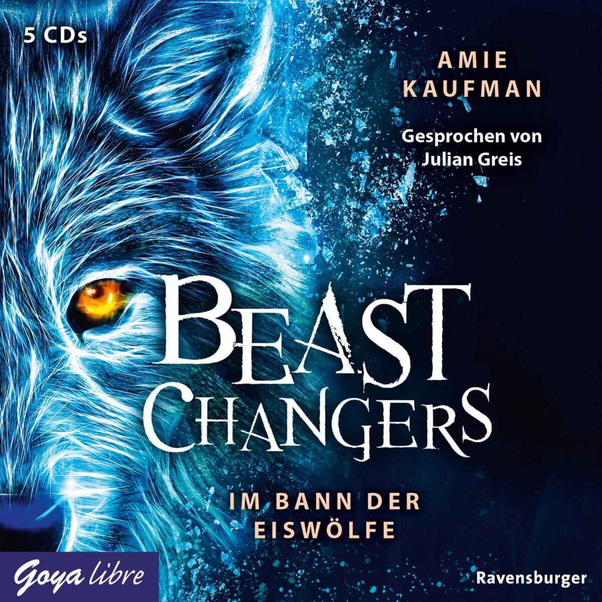 Beast Changers 01. Im Bann der Eiswölfe von Jumbo Neue Medien + Verla