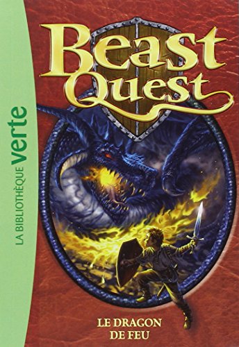Beast Quest 01 - Le dragon de feu von Hachette