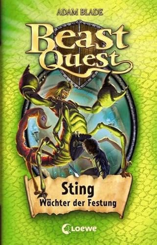 Beast Quest (Band 18) - Sting, Wächter der Festung: Beliebte Abenteuerreihe für Kinder ab 8 Jahren