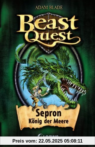 Beast Quest 02. Sepron, König der Meere