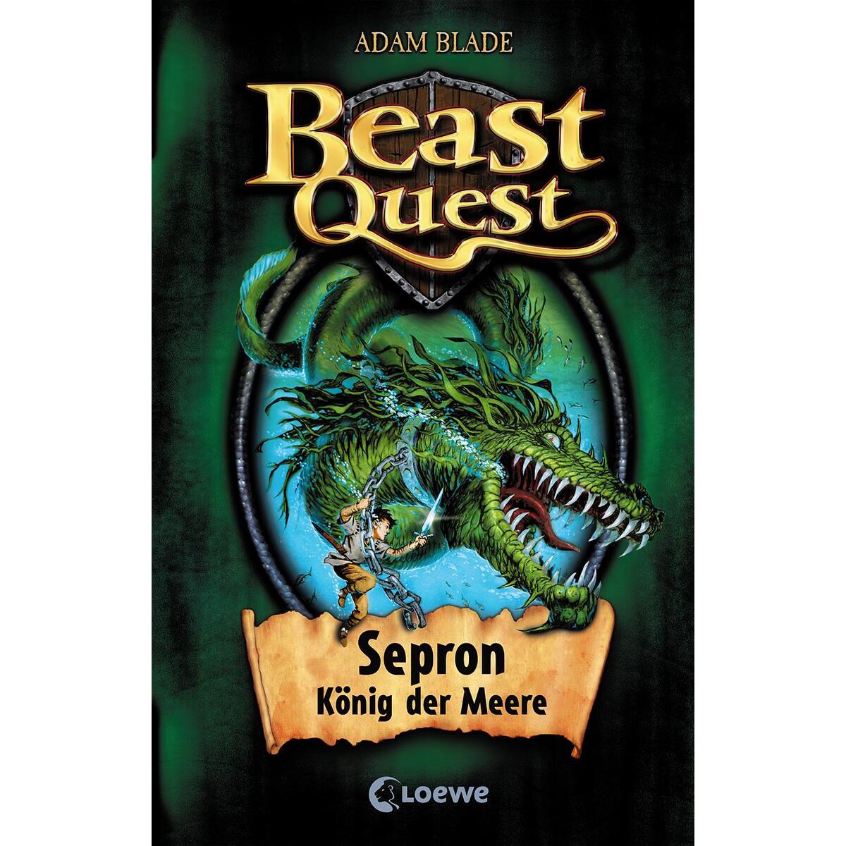 Beast Quest 02. Sepron, König der Meere von Loewe Verlag GmbH