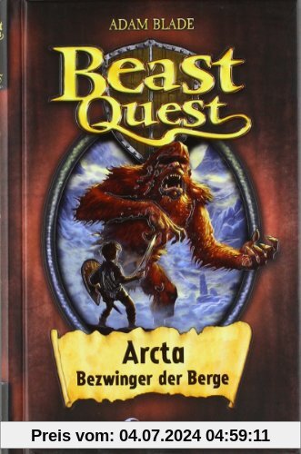 Beast Quest 03. Arcta, Bezwinger der Berge