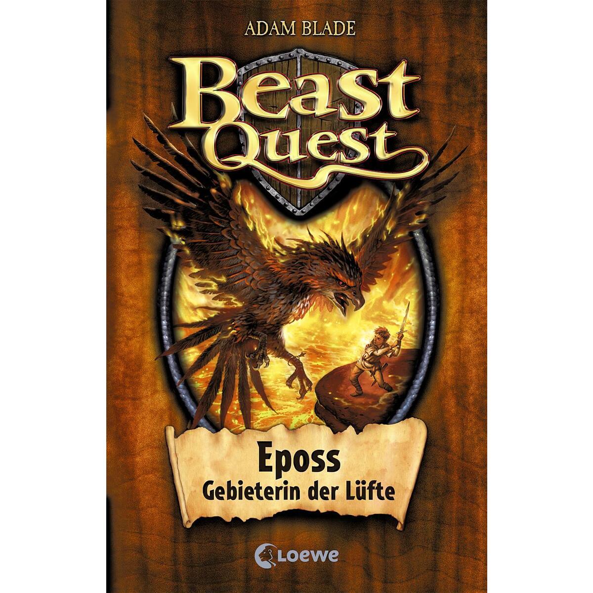 Beast Quest 06. Eposs, Gebieterin der Lüfte Beast Quest 06. Eposs, Gebieterin der Lüfte von Loewe Verlag GmbH