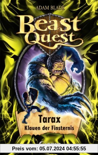Beast Quest 21. Tarax, Klauen der Finsternis