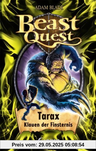 Beast Quest 21. Tarax, Klauen der Finsternis Beast Quest 21. Tarax, Klauen der Finsternis