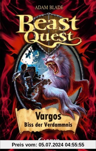 Beast Quest 22. Vargos, Biss der Verdammnis