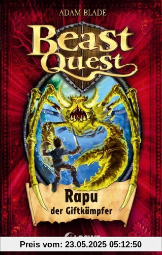 Beast Quest 25. Rapu, der Giftkämpfer