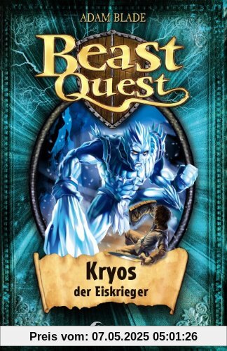 Beast Quest 28. Kryos, der Eiskrieger