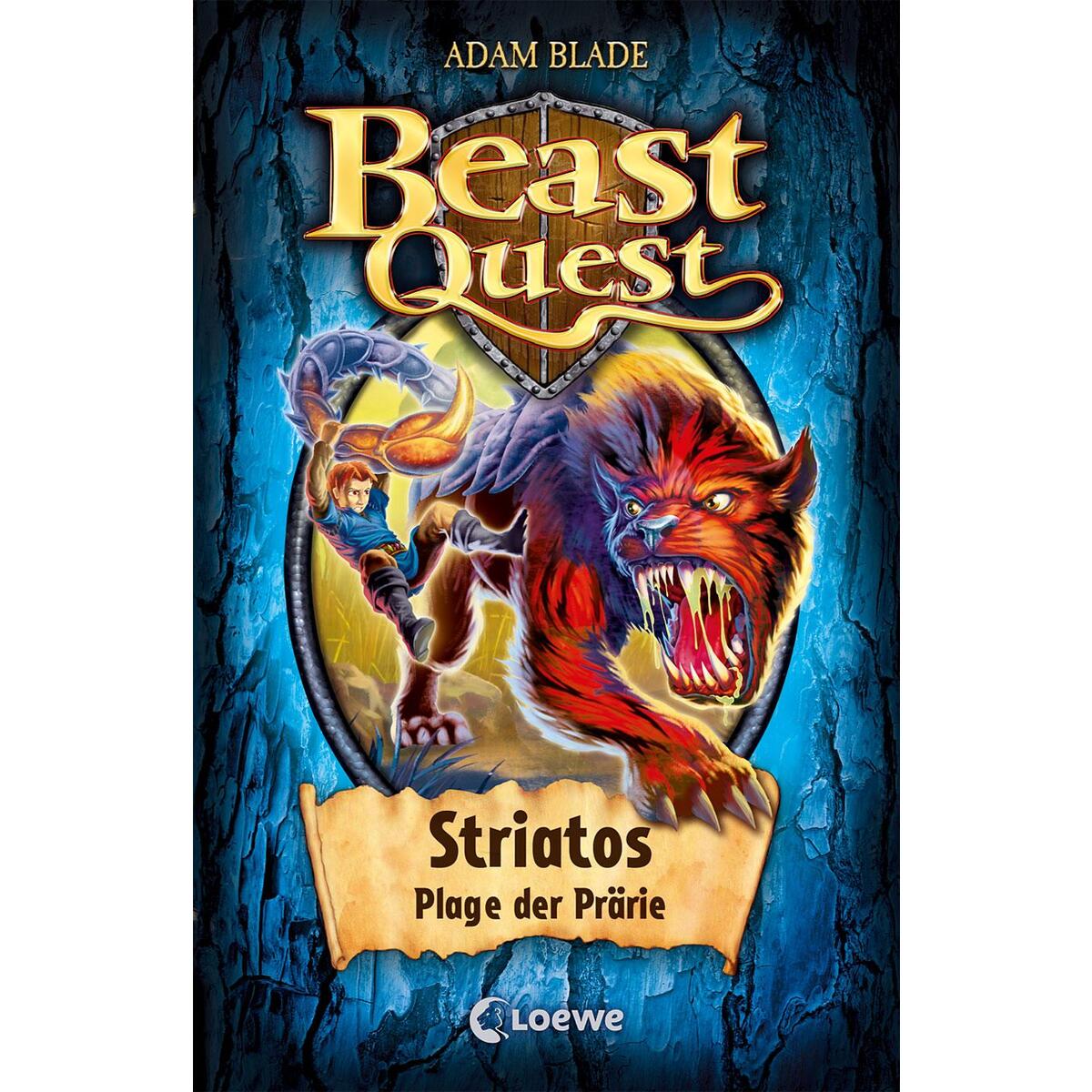 Beast Quest 44. Striatos, Plage der Prärie Beast Quest 44. Striatos, Plage der Prärie von Loewe Verlag GmbH