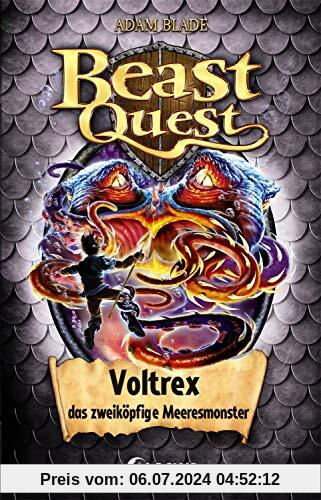 Beast Quest 58 - Voltrex, das zweiköpfige Meeresmonster: Kinderbuch für Jungen ab 8 Jahre
