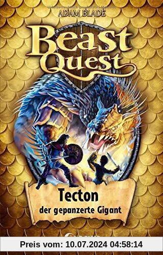 Beast Quest 59 - Tecton, der gepanzerte Gigant: Spannendes Buch ab 8 Jahre
