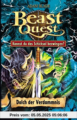 Beast Quest - Dolch der Verdammnis: Kannst du das Schicksal bezwingen?