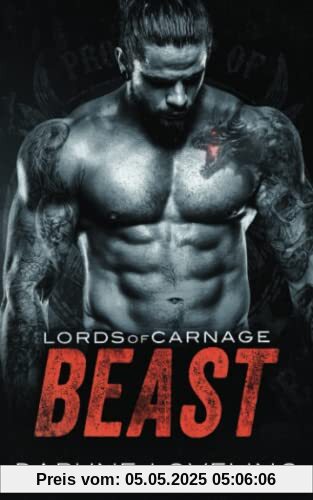 Beast: Eine Motorradclub-Romanze (Lords-of-Carnage-MC 6)
