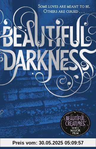 Beautiful Darkness (Book 2) (Beautiful Creatures)