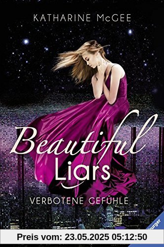 Beautiful Liars, Band 1: Verbotene Gefühle