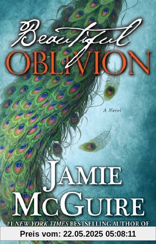Beautiful Oblivion: A Novel (The Maddox Brothers Series)