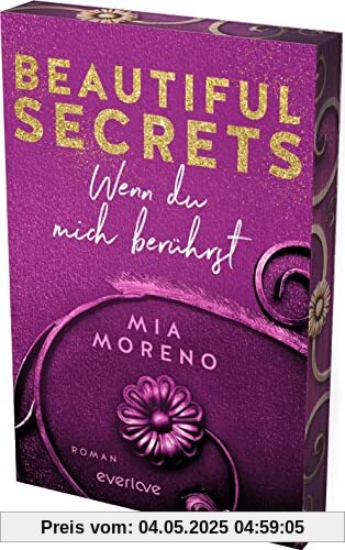 Beautiful Secrets – Wenn du mich berührst (Beautiful Secrets 1): Roman | Mit limitiertem Farbschnitt | Forbidden Love | Sinnliche Romance aus Deutschland trifft »Grey's Anatomy«