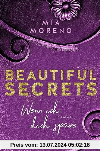 Beautiful Secrets – Wenn ich dich spüre (Beautiful Secrets 2): Roman | Enemies to Lovers | Sinnliche Romance für New Adults