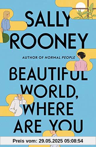 Beautiful World, Where Are You: Sally Rooney Beautiful World, Where Are You: Sally Rooney