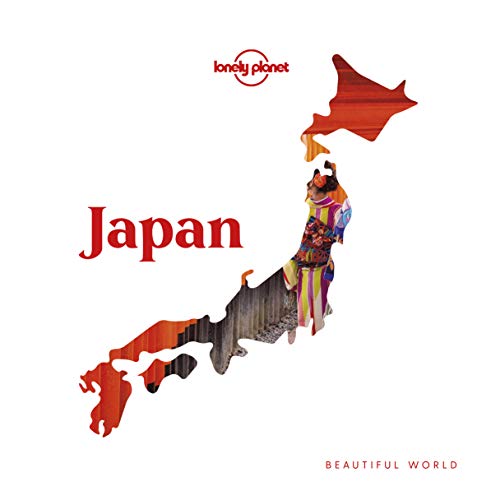 Lonely Planet Beautiful World Japan von Lonely Planet