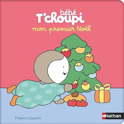 Bébé T'choupi: Mon premier Noël von NATHAN