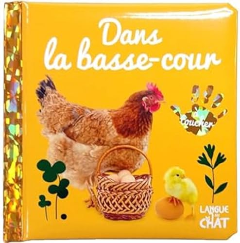 Bébé touche-à-tout - Dans la basse-cour - Tome 57