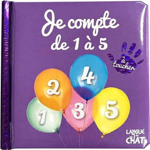 Bébé touche-à-tout - Je compte de 1 à 5 Bébé touche-à-tout - Je compte de 1 à 5 von LANGUE AU CHAT