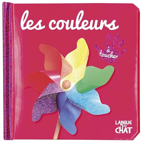 Bébé touche-à-tout Les couleurs - tome 29 Bébé touche-à-tout Les couleurs - tome 29 von LANGUE AU CHAT