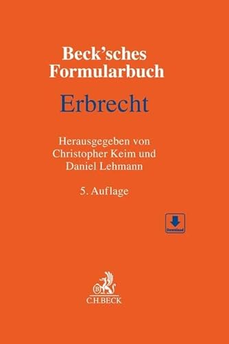 Beck'sches Formularbuch Erbrecht von Beck C. H.