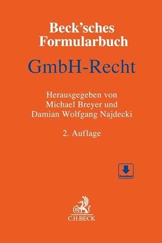 Beck'sches Formularbuch GmbH-Recht: Mit Formularen zum Download