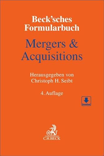 Beck'sches Formularbuch Mergers & Acquisitions von C.H.Beck