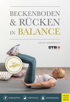 Beckenboden und Rücken in Balance von Meyer & Meyer Sport