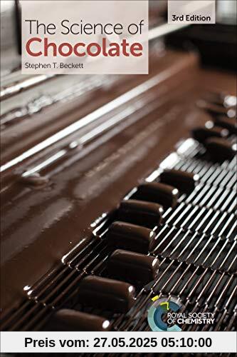 Beckett, S: Science of Chocolate