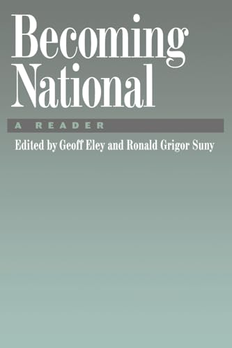 Becoming National: A Reader Becoming National: A Reader