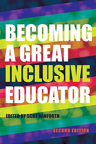 Becoming a Great Inclusive Educator – Second edition (Disability Studies in Education, Band 21) von Lang, Peter