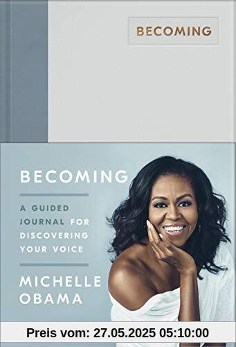 Becoming: A Guided Journal for Discovering Your Voice Becoming: A Guided Journal for Discovering Your Voice