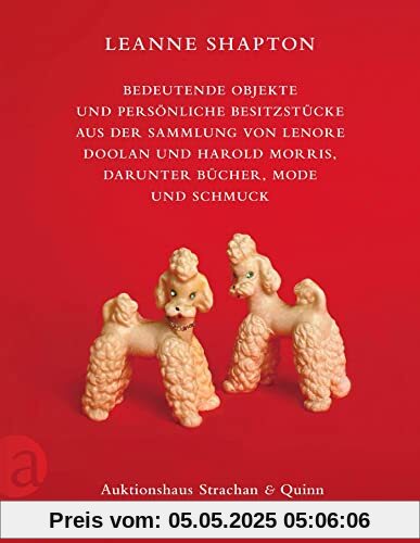 Bedeutende Objekte und persönliche Besitzstücke aus der Sammlung von Lenore Doolan und Harold Morris, darunter Bücher, Mode und Schmuck Bedeutende Objekte und persönliche Besitzstücke aus der Sammlung von Lenore Doolan und Harold Morris, darunter Bücher, Mode und Schmuck
