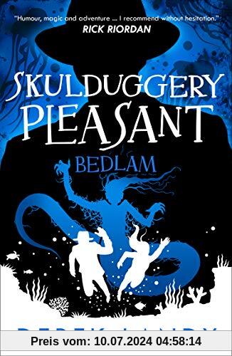 Bedlam (Skulduggery Pleasant, Band 12)