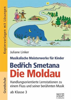 Bedrich Smetana - Die Moldau von Brigg Verlag