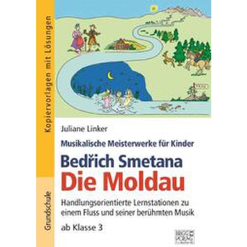 Bedrich Smetana - die Moldau
