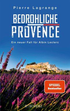 Bedrohliche Provence / Commissaire Leclerc Bd.10 von FISCHER Scherz