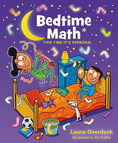 Bedtime Math: This Time It's Personal: This Time It's Personal Bedtime Math: This Time It's Personal: This Time It's Personal