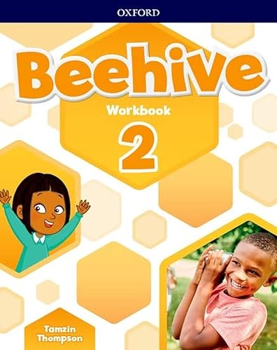 Beehive: Level 2: Workbook: Learn, grow, fly. Together, we get results!