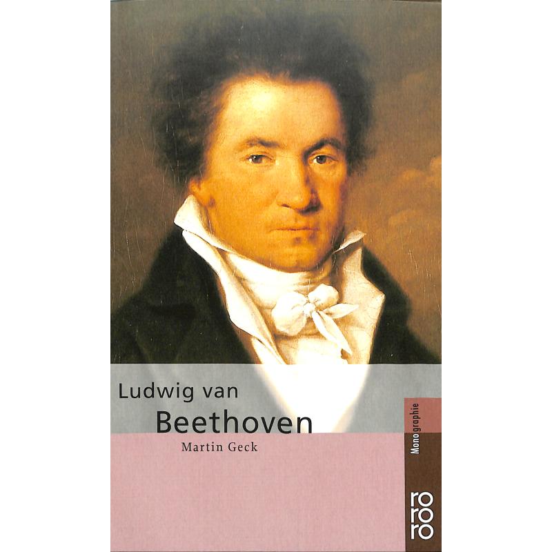 Beethoven Monographie - Neuauflage Beethoven Monographie - Neuauflage