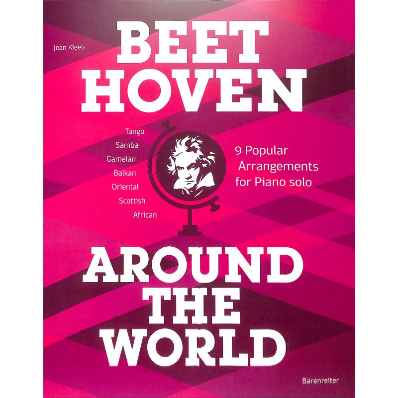 Beethoven around the world Beethoven around the world