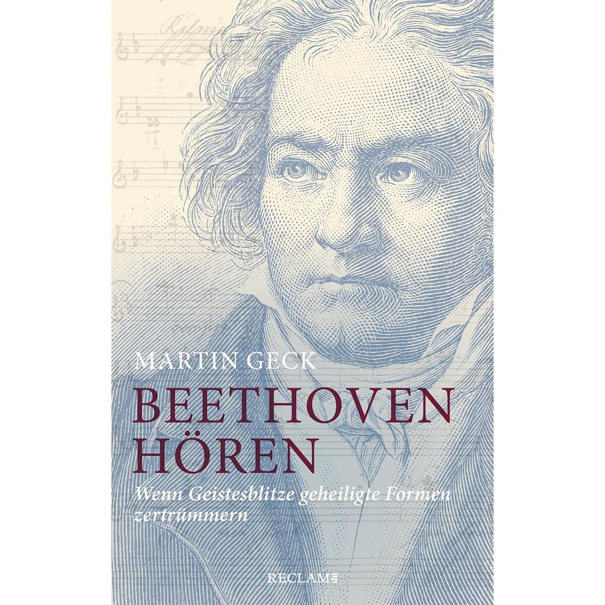 Beethoven hören von Reclam Philipp Jun.