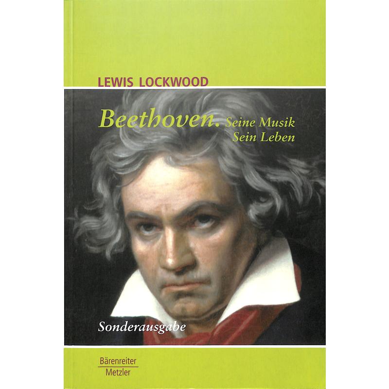 Beethoven - seine Musik sein Leben