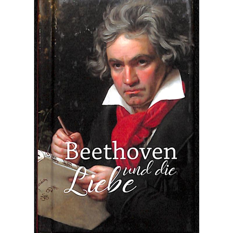 Beethoven und die Liebe