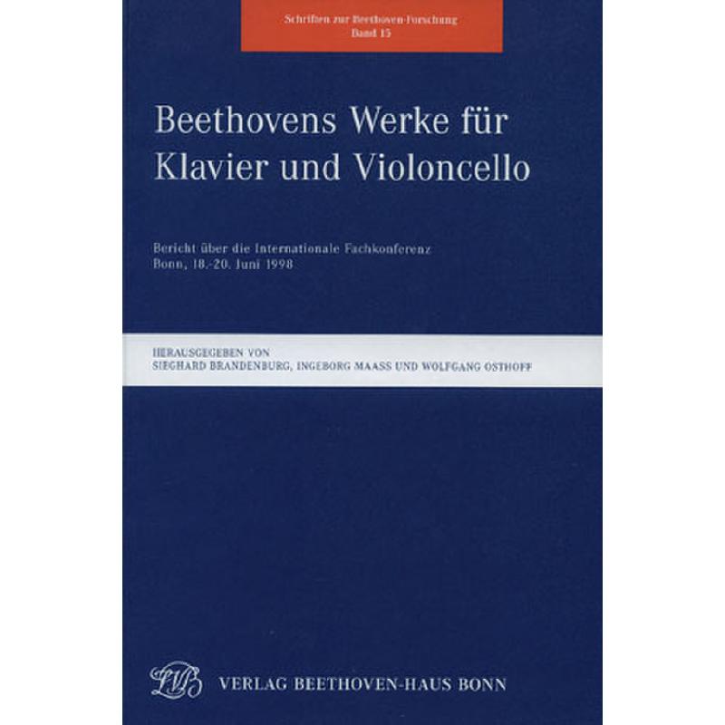 Beethovens Werke fuer Klavier und Violoncello Beethovens Werke fuer Klavier und Violoncello