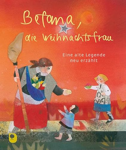 Befana, die Weihnachtsfrau: Eine alte Legende neu erzählt (Eschbacher Geschenkheft) von Eschbach Verlag Am